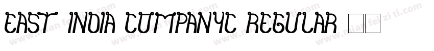 East India CompanyC Regular字体转换